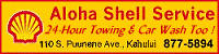 Aloha Shell Service, 24-Hour Towing